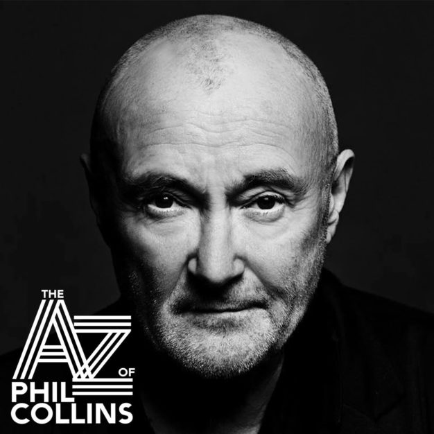 A – Z of Phil Collins