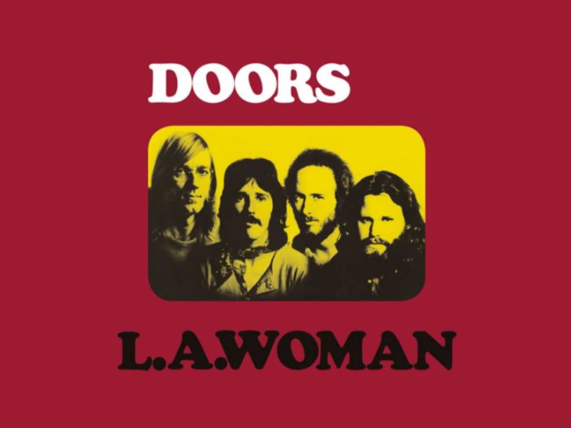 LA Woman: Closing The Doors’ First Era With An All-American Classic
