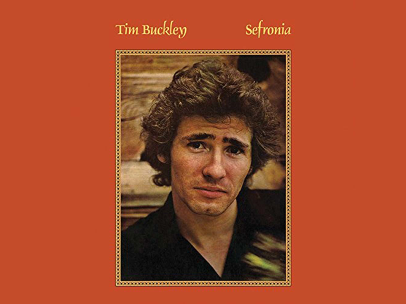 Sefronia: More Proof That Tim Buckley Was “A Natural Born Musician”