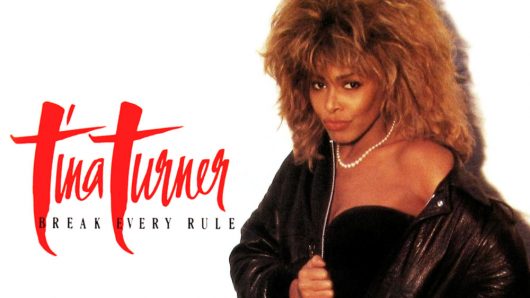 Break Every Rule: How Tina Turner Made Her Comeback Stick