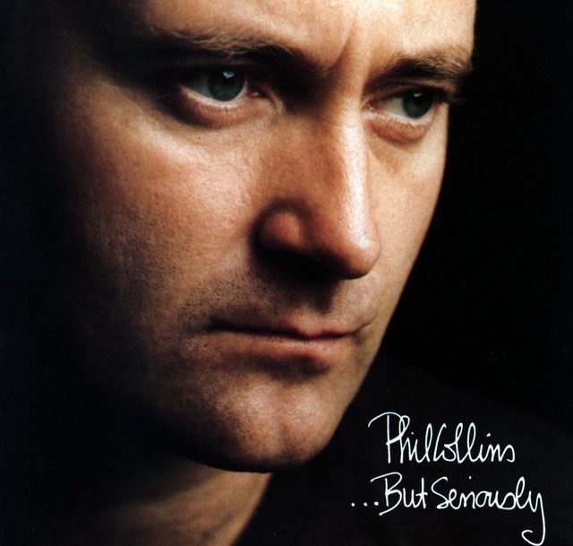 ‘… But Seriously’: Behind Phil Collins’ Politically Charged Fourth Album