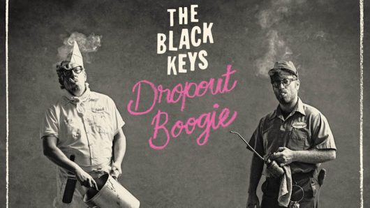 The Black Keys Announce New Album, ‘Dropout Boogie’