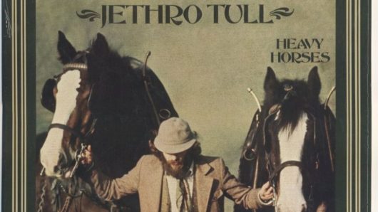 ‘Heavy Horses’: How Jethro Tull Found Their Folk-Rock Spurs
