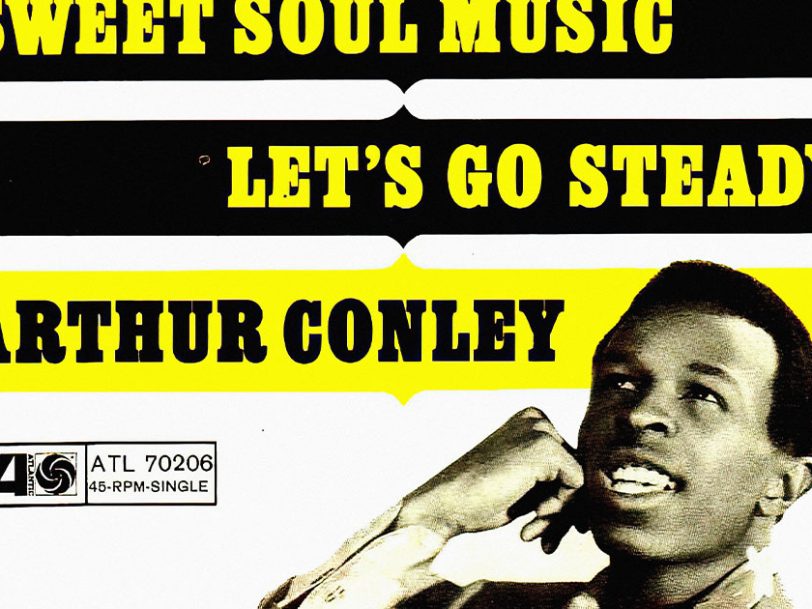 ‘Sweet Soul Music’: Arthur Conley’s Taste Of Sweet Soul Success
