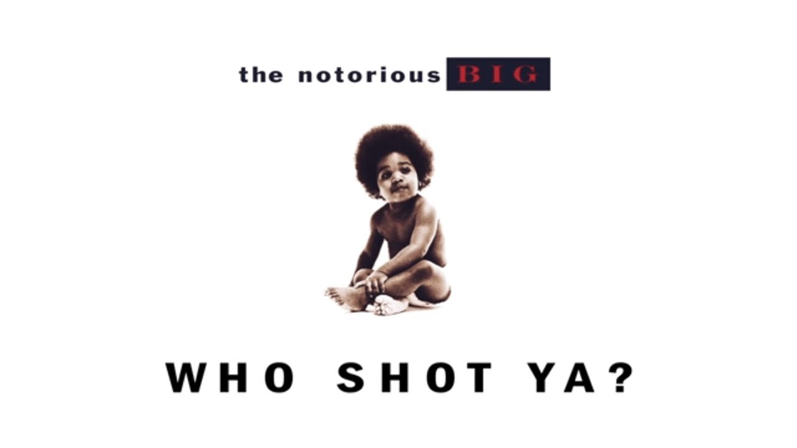 Biggie Smalls - WHO SHOT YA [Lyrics] 