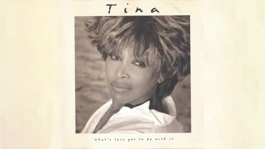 ‘What’s Love Got To Do With It’: How A Soundtrack Album Became Tina Turner’s Strongest Statement of Self-Belief