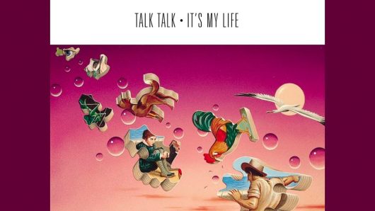 ‘It’s My Life’: How Talk Talk Declared Independence From Synth-Pop