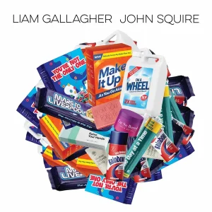 Liam Gallagher And John Squire: ‘Liam Gallagher John Squire’